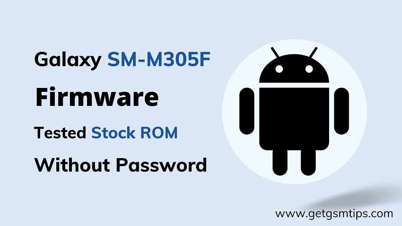 Samsung SM-M305F Firmware