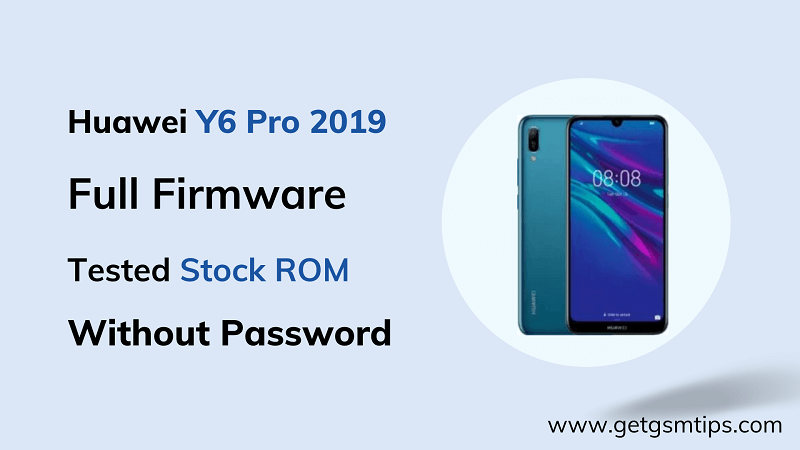 Huawei Y6 Pro 2019 MRD-LX2 / MRD-L22 Full Firmware