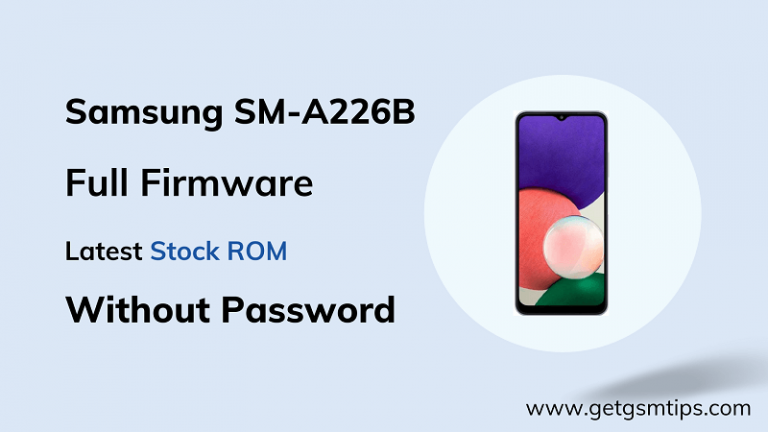 Samsung Galaxy A22 5G SM-A226B Repair Full Firmware