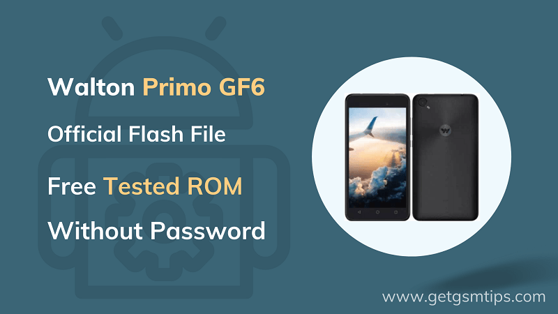 Walton Primo GF6 Flash File