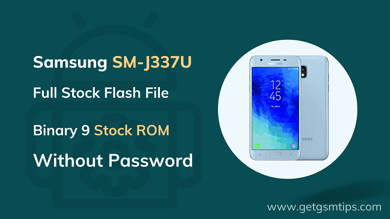 Samsung SM-J337U Binary 9 Firmware