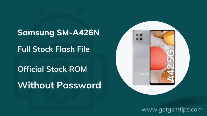 Samsung Galaxy A42 5G SM-A426N Flash File