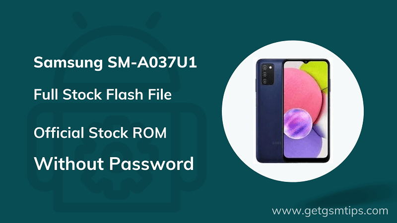 Samsung Galaxy A03s SM-A037U1 Flash File