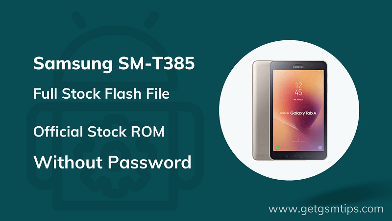 Samsung SM-T385 Firmware