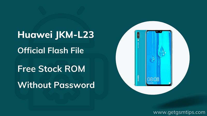 Huawei JKM-L23 Firmware