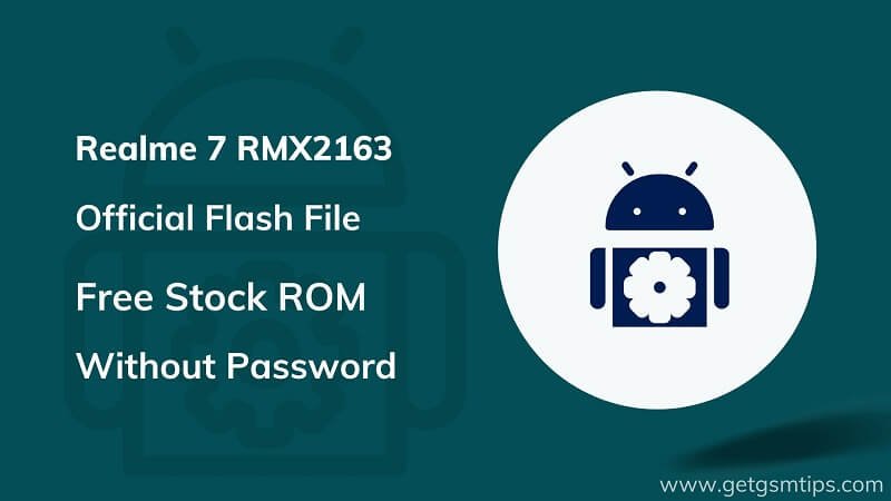 Realme 7 RMX2163 Firmware