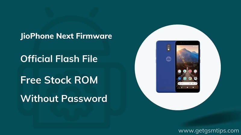 JioPhone Next Firmware