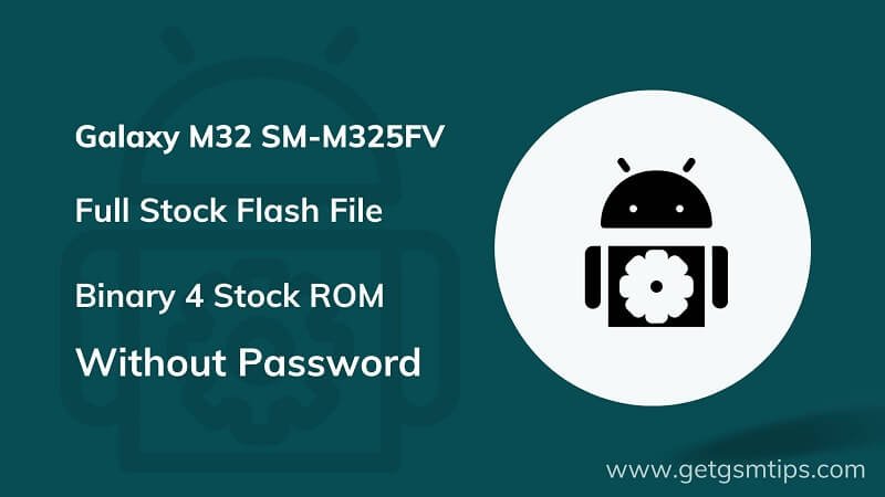 SM-M325FV Binary 4 Full Firmware