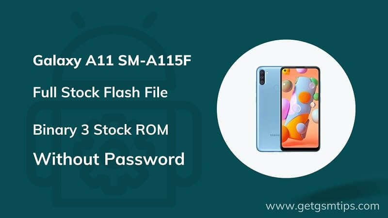 SM-A115F Binary 3 Full Firmware