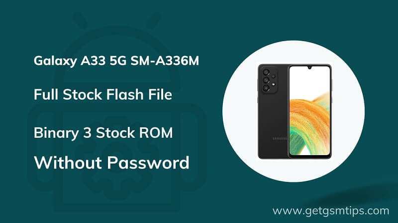 SM-A336M Binary 3 Full Firmware