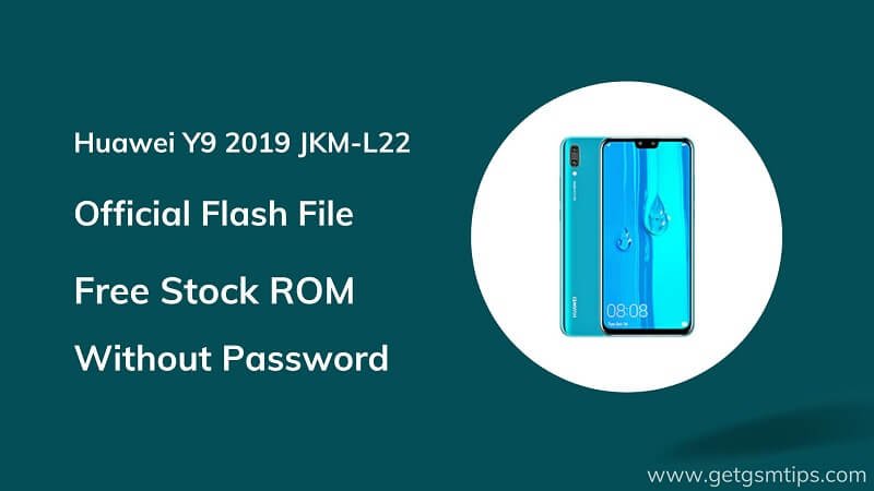 Huawei Y9 2019 JKM-L22 Firmware