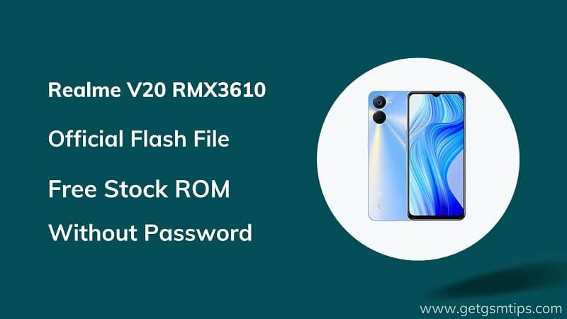 Realme V20 RMX3610 Firmware