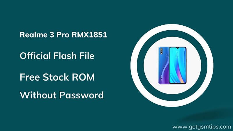 Realme 3 Pro RMX1851 Firmware