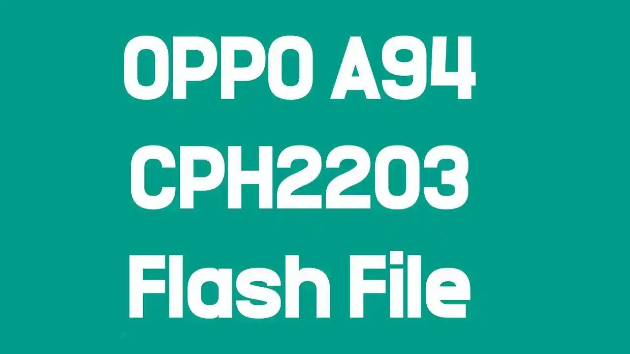 OPPO A94 CPH2203 Flash File
