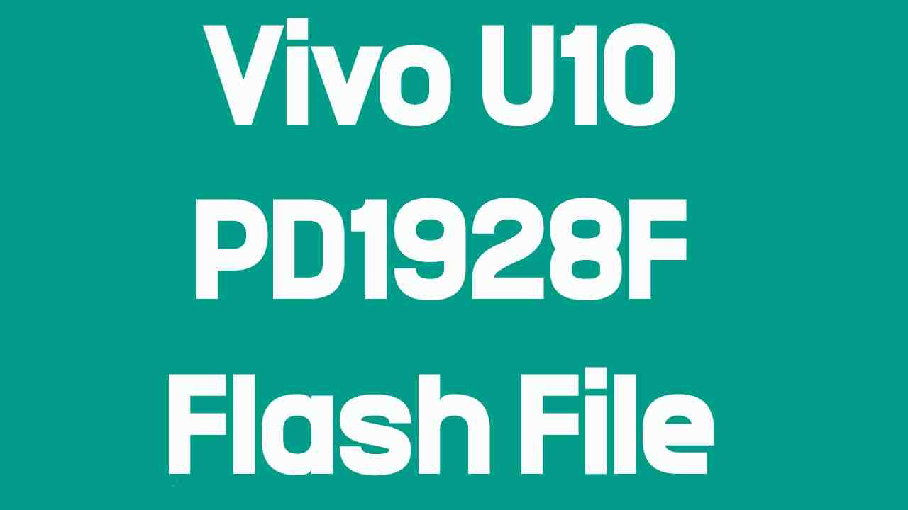 Vivo U10 PD1928F Firmware