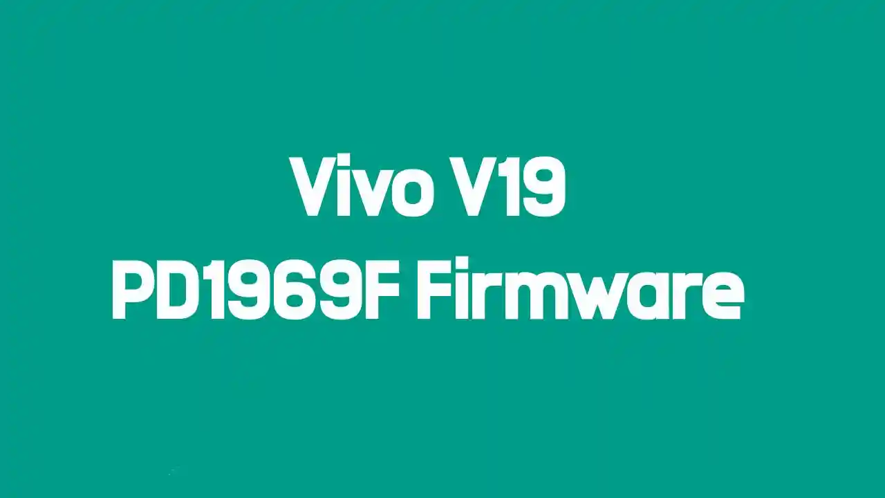 Vivo V19 PD1969F Firmware